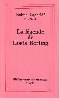 La légende de Gosta Berling - Selma Lagerlöf - Livre
