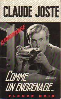 Comme un engrenage... - Claude Joste - Livre