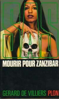 Mourir pour Zanzibar - Gérard De Villiers - Livre
