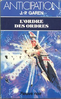 L'ordre des ordres - Jean-Pierre Garen - Livre