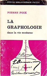 La graphologie - Foix - Pierre Foix - Livre