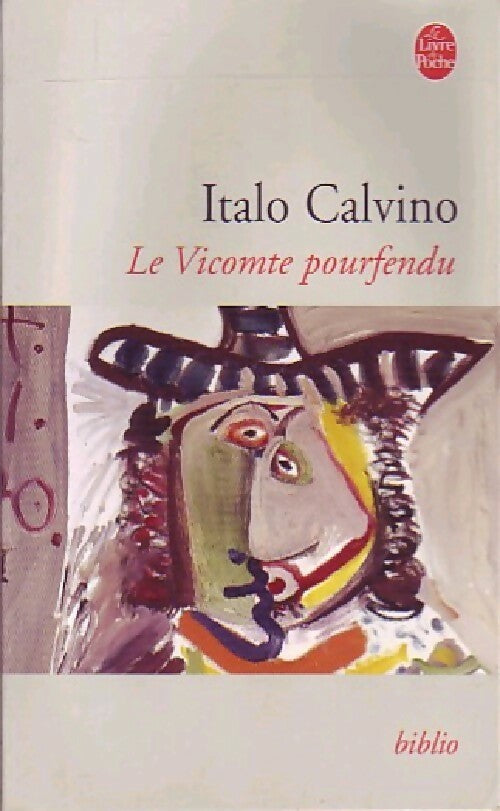 Le vicomte pourfendu - Italo Calvino - Livre