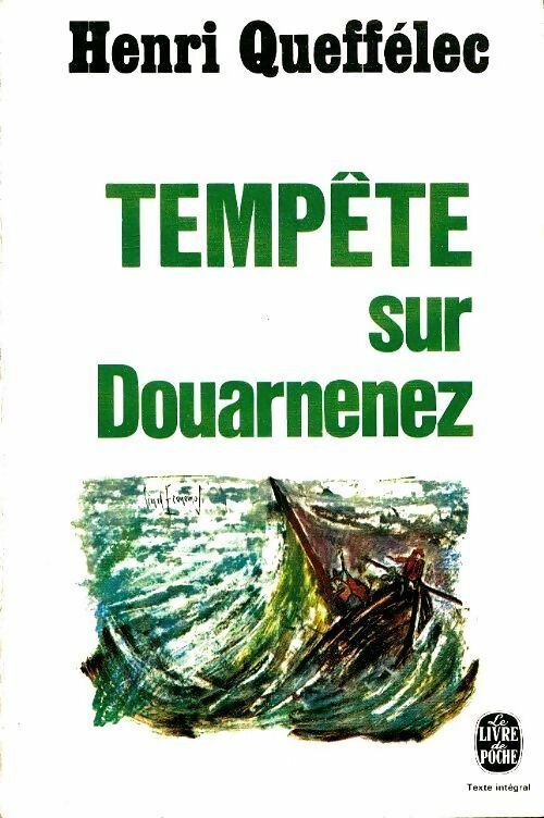 Tempête sur Douarnenez - Henri Quéffelec - Livre