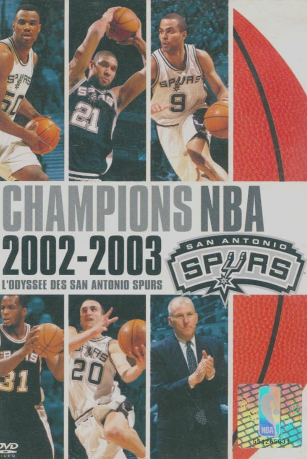 Le Championnat NBA 2002-2003, L'Odyssee des San Antonio Spurs - Jim Podhoretz, Steve Michaud - DVD