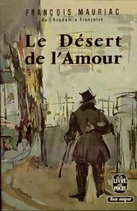 Le désert de l'amour - François Mauriac - Livre