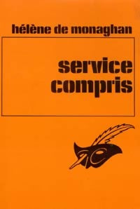 Service compris - Hélène De Monaghan - Livre