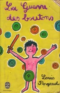 La guerre des boutons - Louis Pergaud - Livre