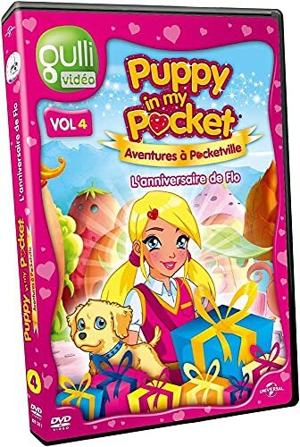Puppy in My Pocket-Vol 4-l'anniversaire de Flo - Mark Hanna - DVD