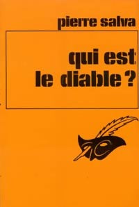 Qui est le diable ? - Pierre Salva - Livre