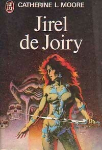 Jirel de Joiry - Catherine L. Moore - Livre
