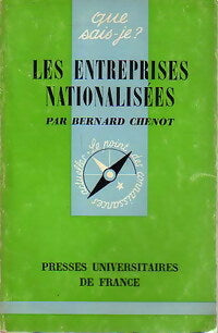 Les entreprises nationalisées - Bernard Chenot - Livre