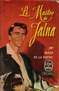 Le maître de Jalna - Mazo De la Roche - Livre