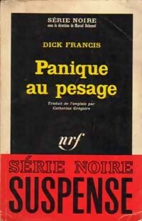 Panique au pesage - Dick Francis - Livre