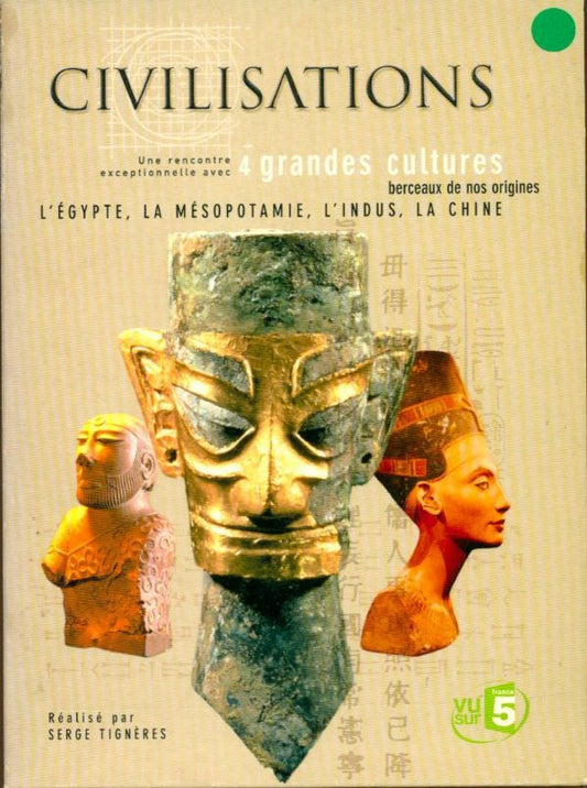 Civilisations - 4 grandes cultures : L'Egypte / La Mésopotamie / L'Indus / La Chine - Ken Matsumoto, Serge Tignères, Sakuji Yoshimura, Tomomi Nagasawa, Katsuhiro Inoue - DVD