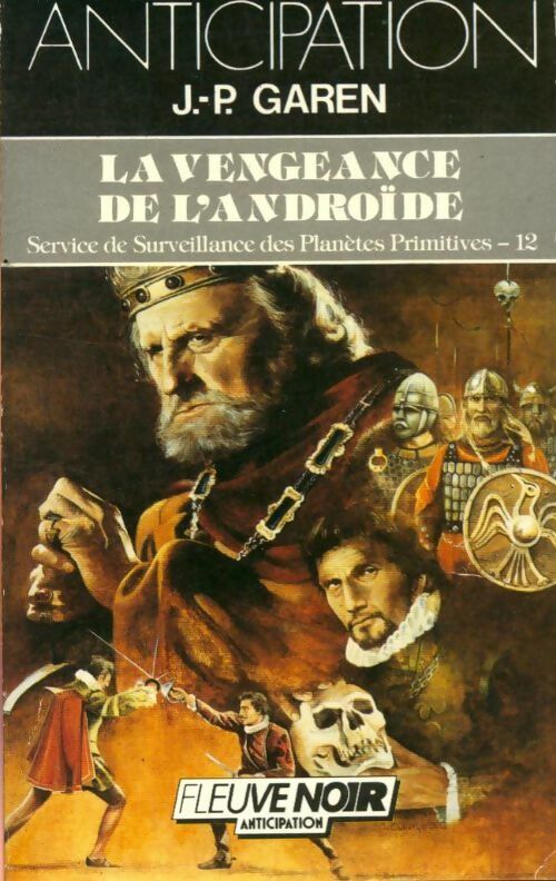La vengeance de l'Androïde - Jean-Pierre Garen - Livre