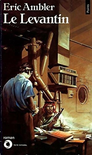 Le Levantin - Eric Ambler - Livre