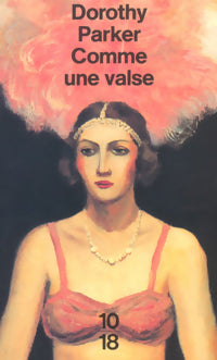 Comme une valse - Dorothy Parker - Livre
