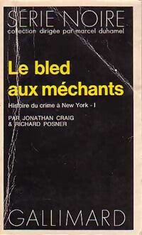 Le bled aux méchants - Jonathan Craig - Livre