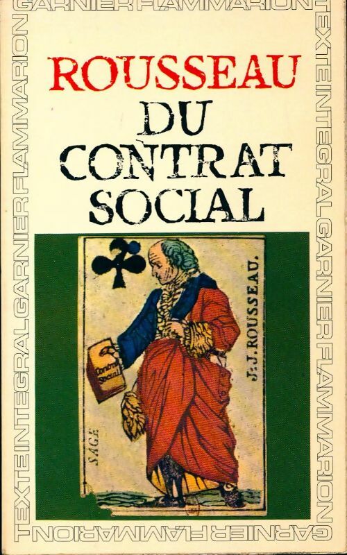 Du contrat social / Les rêveries d'un promeneur solitaire - Jean-Jacques Rousseau - Livre