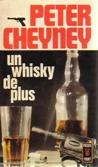 Un whisky de plus - Peter Cheyney - Livre