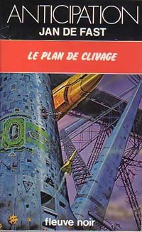 Le plan de clivage - Jean De Fast - Livre