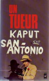 Un Tueur - San-Antonio - Livre
