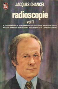 Radioscopie Tome I - Jacques Chancel - Livre