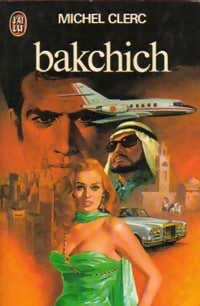 Bakchich - Michel Clerc - Livre