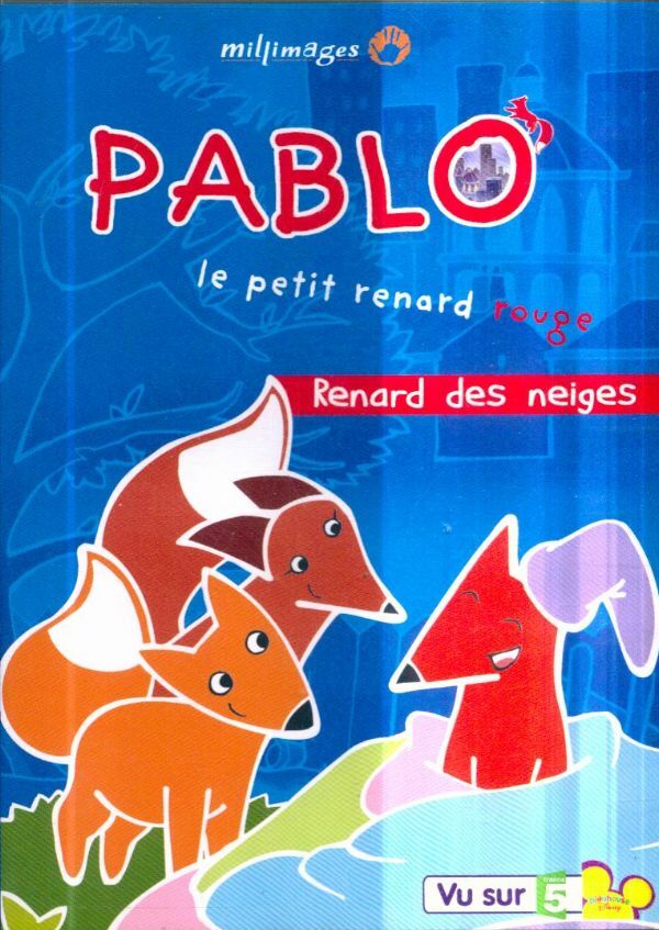Pablo, Le petit renard rouge : Renard des neiges - Albert Pereira-Lazaro - DVD