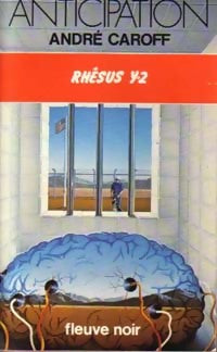 Rhésus Y-2 - André Caroff - Livre
