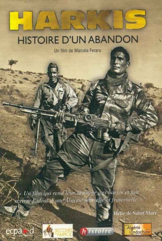 Harkis, histoire d'un abandon, - Marcela Feraru - DVD