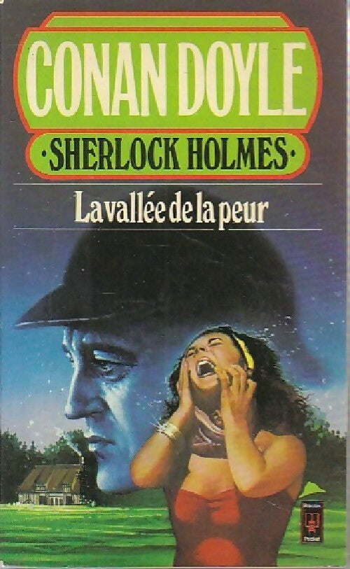 La vallée de la peur - Arthur Conan Doyle - Livre