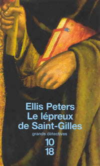 Le lépreux de Saint Gilles - Ellis Peters - Livre