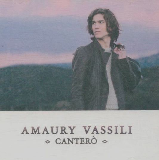 Canterò - Amaury Vassili - CD