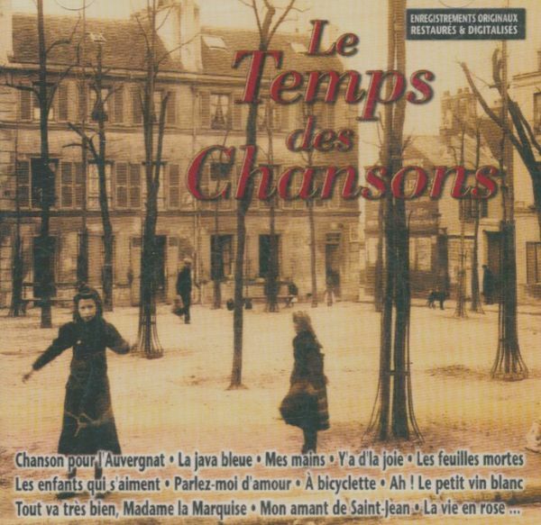 Le Temps des Chansons -  - CD