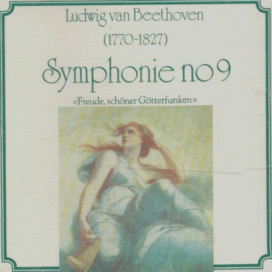 Ludwig van Beethoven  Symphonie No. 9 - Freude, Schöner Götterfunken - Ludwig van Beethoven / Orchestre* Et Ch?ur Ph - CD