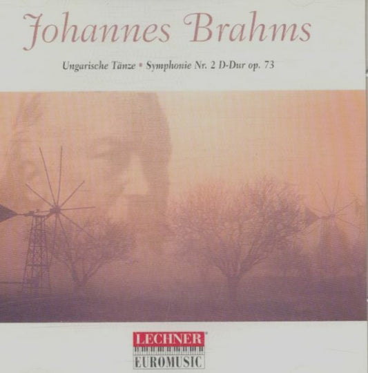 Johannes Brahms - Ungarische Tänze Symphonie Nr. 2 - Johannes Brahms - CD