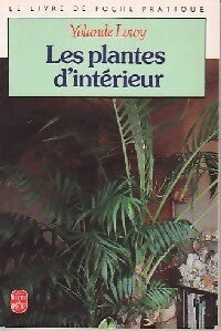 Les plantes d'intérieur - Yolande Lowy - Livre