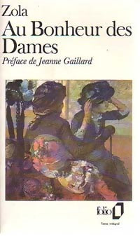 Au bonheur des dames - Emile Zola - Livre
