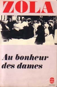 Au bonheur des dames - Emile Zola - Livre