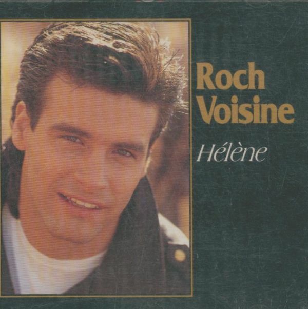 Roch Voisine - Hélène - Roch Voisine - CD