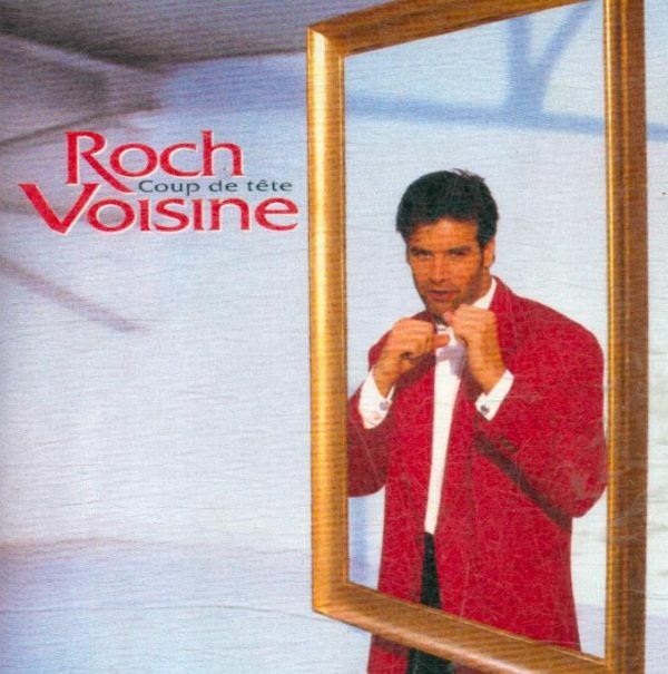 Coup De Tête - Roch Voisine - CD