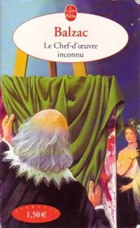 Le chef d'oeuvre inconnu / La leçon de violon - Honoré De Balzac, Ernst Theodor Amadeus Hoffmann - Livre