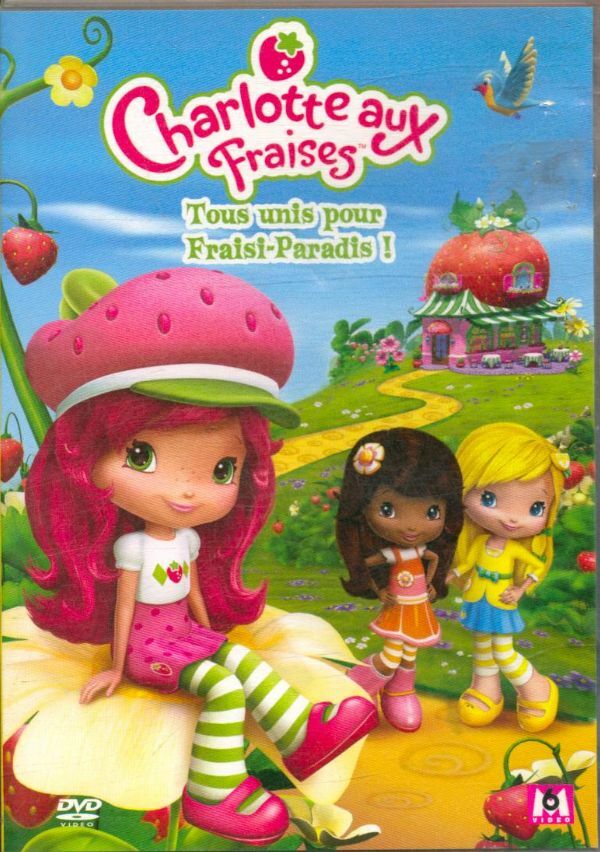 Charlotte aux fraises : tous unis pour Fraisi-paradis - Mucci Fassett - DVD