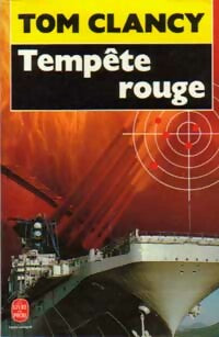 Tempête rouge - Tom Clancy - Livre