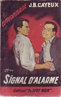 Signal d'alarme - J.-B. Cayeux - Livre