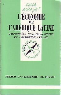 L'économie de l'Amérique latine - Jacqueline Beaujeu-Garnier, Catherine Lefort - Livre