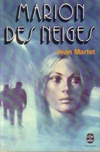 Marion des neiges - Jean Martet - Livre