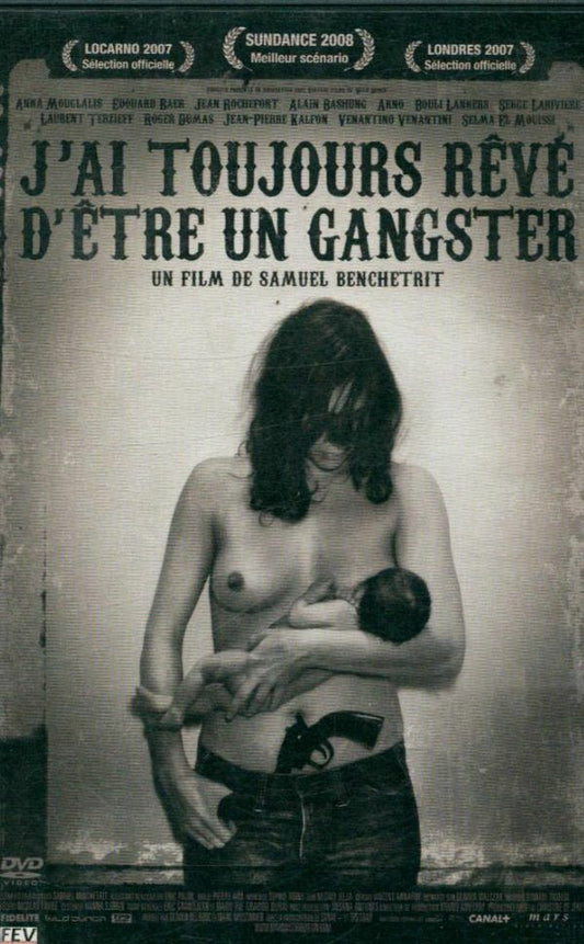 J'ai toujours reve d'etre un gangster - Samuel Benchetrit - DVD
