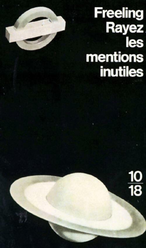 Rayer les mentions inutiles - Nicolas Freeling - Livre